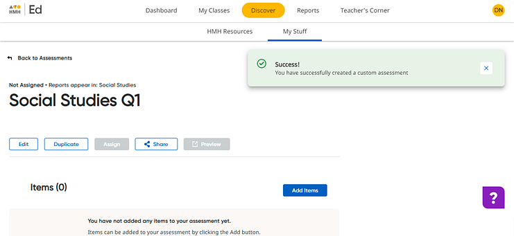 My Assessments page for newly created assessment with no items added